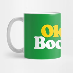 Okay Boomer Mug